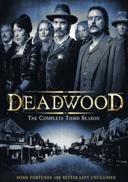 Deadwood. [videorecording] by Home Box Office ; Roscoe Productions.