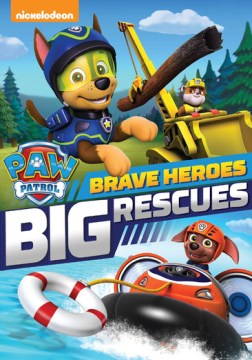 Paw Patrol. [VIdeorecording] by Spin Master Paw Productions Inc