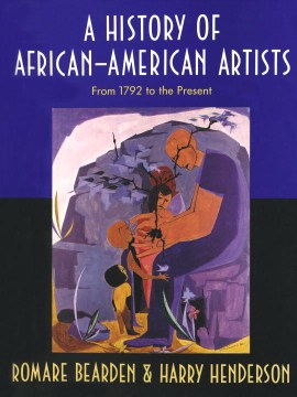 A history of African-American artists : from 1792 to the present, book cover