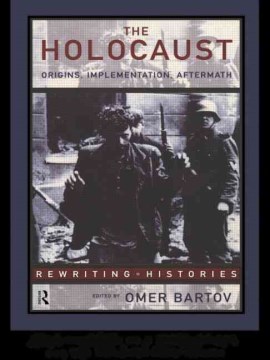 Holocaust Origins, Implementation, Aftermath, book cover