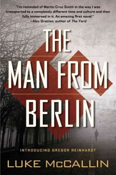 The man from Berlin / Luke McCallin.