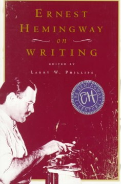 Ernest Hemmingway on Writing, book cover