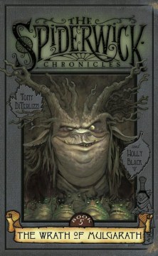 The Wrath of Mulgarath Book by Tony Diterlizzi and Holly Black