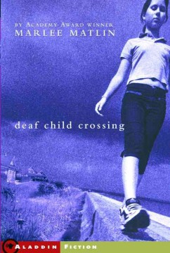 Deaf Child Crossing, book cover