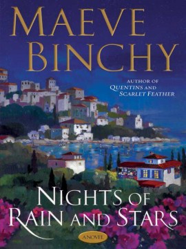 Nights of rain and stars / Maeve Binchy.