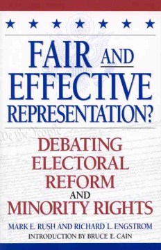 ¿Representación justa y eficaz? Debate Electoral Reform and Minority Rights, portada del libro.