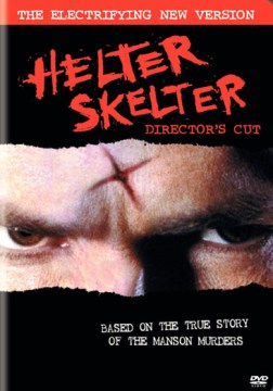 Helter Skelter [VIdeorecording] by Mark M. Wolper Production