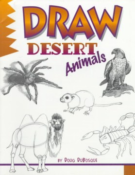 Draw desert animals / by Doug DuBosque.