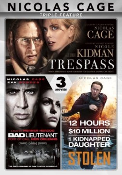 Nicolas Cage triple feature :  Trespass, Bad Lieutenant : Port of call New Orleans, Stolen / Tresspass: written by Karl Gajdusek ; directed by Joel Schumacher ; Bad Lieutenant, Port of Call New Orleans: written by William Finkelstein ; directed by Werner Herzog ; Stolen: written by David Guggenheim ; directed by Simon West.