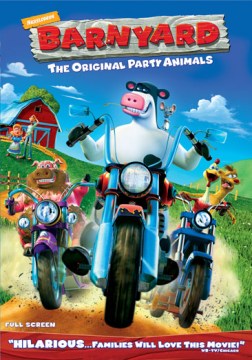 Barnyard [dvd VIdeorecording] by Paramount Pictures Presents In Association With Nickelodeon Movies, An O Entertainment Production