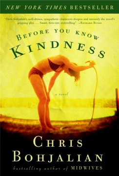 Before You Know Kindness by Chris Bohjalian