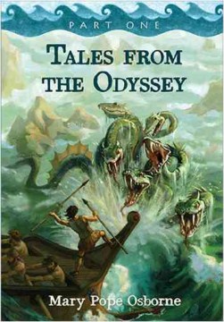 Tales from the Odyssey : Part 1 / by Mary Pope Osborne.