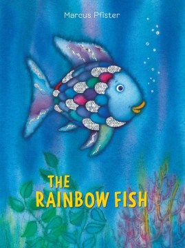The Rainbow Fish Book by Marcus Pfister