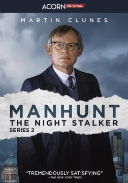 Manhunt. The Night stalker. Series 2 / produced by Jo Willett ; written by Ed Whitmore ; directed by Marc Evans.