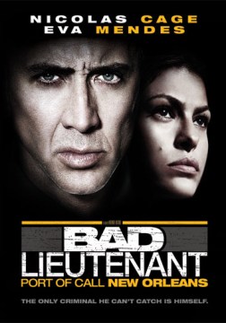 The Bad Lieutenant by Millennium Films and Polsky Films Present