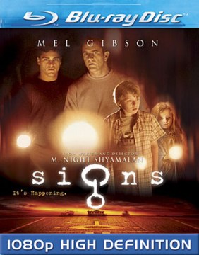 Signs / [blu] by Touchstone Pictures present a Blinding Edge Pictures/Kennedy/Marshall production ; producers, Frank Marshall, Sam Mercer, M. Night Shyamalan ; written and directed by M. Night Shyamalan.