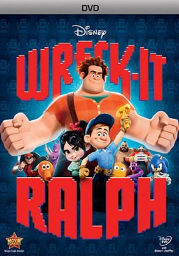 Wreck-It Ralph [VIdeorecording] by Walt Disney Animation Studios