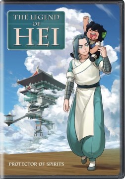 The Legend of Hei: Protector of Spirits