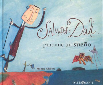 Salvador Dalí, píntame un sueño, book cover