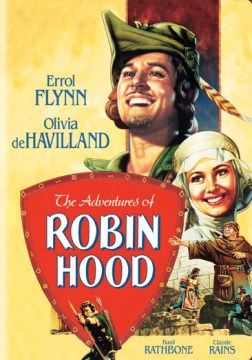 The Adventures of Robin Hood [VIdeorecording] by Warner Bros. Pictures, Inc. Presents
