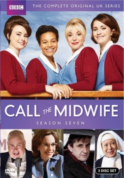Call the Midwife by A Neal Street Production for Bbc and Pbs