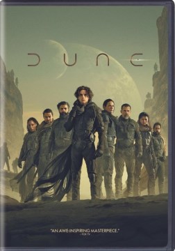 Dune  [videorecording] / Warner Bros. Pictures and Legendary Pictures ; produced by Mary Parent [and three others] ; based on the novel Dune, written by Frank Herbert ; screenplay by Jon Spaihts and Denis Villeneuve and Eric Roth ; directed by Denis Villeneuve.