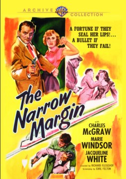 Narrow margin (Motion picture : 1952).;"The narrow margin / produced by Stanley Rubin ; written by Earl Felton ; directed by Richard Fleischer."