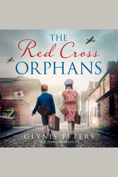 The Red Cross Orphans by Glynis Peters