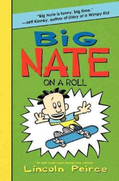 Big Nate On A Roll Book by Lincoln Peirce