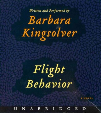 Flight Behavior by Written and Performed by Barbara Kingsolver
