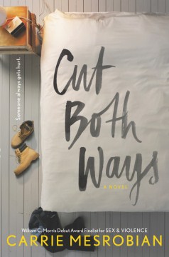 book Cover, Cut Both Ways, by Carrie Mesrobian