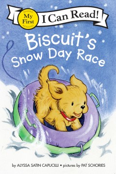 Biscuits Snow Day Race by Alyssa Capucilli