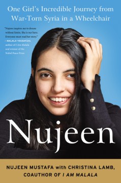 Nujeen: One Girl’s Incredible Journey From War-Torn Syria in a Wheelchair, book cover