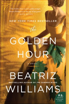 The Golden Hour by Beatriz Williams, book cover