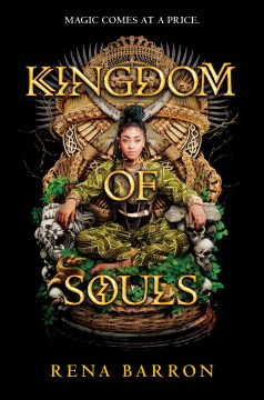 Kingdom of Souls by Rena Barron