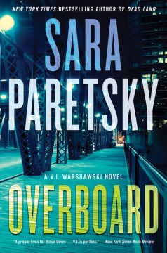 Overboard by Sara Paretsky.