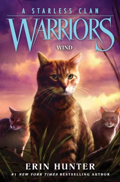 Warriors - A Starless Clan by Erin Hunter
