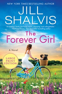 The forever girl : a novel Jill Shalvis