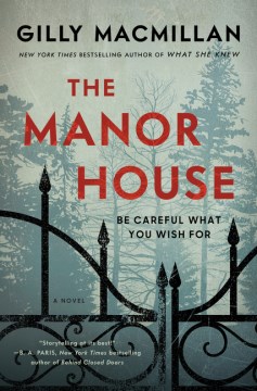 The Manor House by Gilly MacMillan