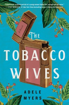 The Tobacco Wives, Adele Myers