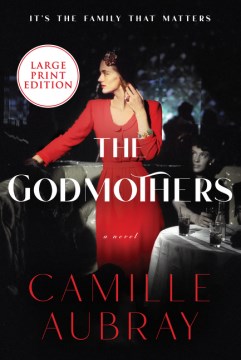 The godmothers : a novel / Camille Aubray.