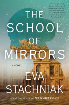 The School of Mirrors, by Eva Stachniak