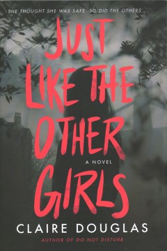 Just Like the Other Girls, by Claire Douglas