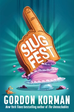 Slugfest by Gordon Korman