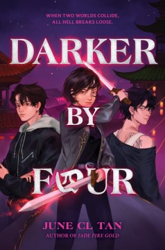 Darker by Four by C.L. Tan
