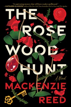 The rose wood hunt