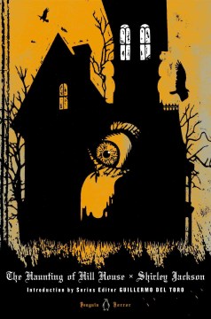 The haunting of Hill House, by Shirley Jackson