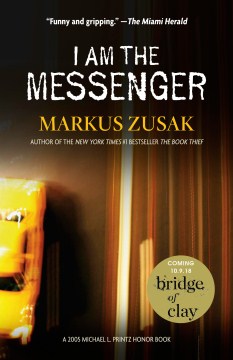 I Am The Messenger – Markus Zusak