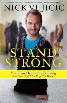 Stand Strong, You Can Overcome Bullying, book cover