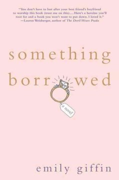 Something borrowed, by Emily Giffin